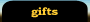 gifts